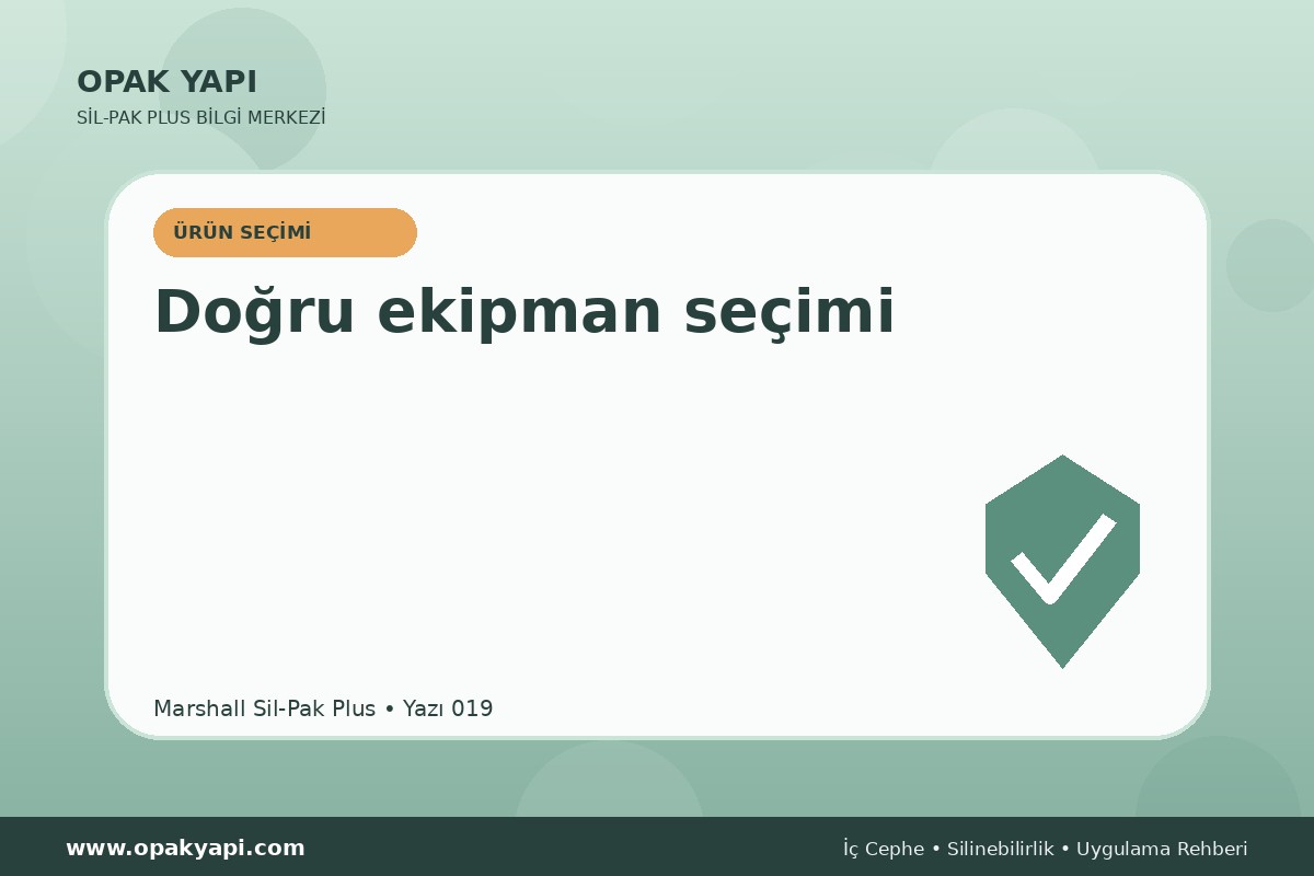 Marshall Sil-Pak Plus: Doğru ekipman seçimi