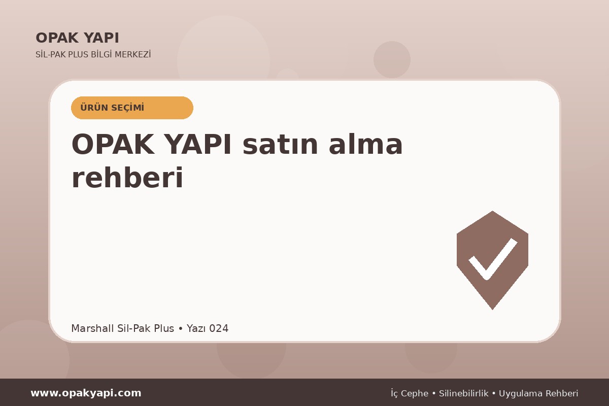 Marshall Sil-Pak Plus: OPAK YAPI satın alma rehberi