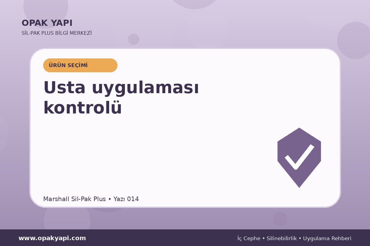 Marshall Sil-Pak Plus: Usta uygulaması kontrolü