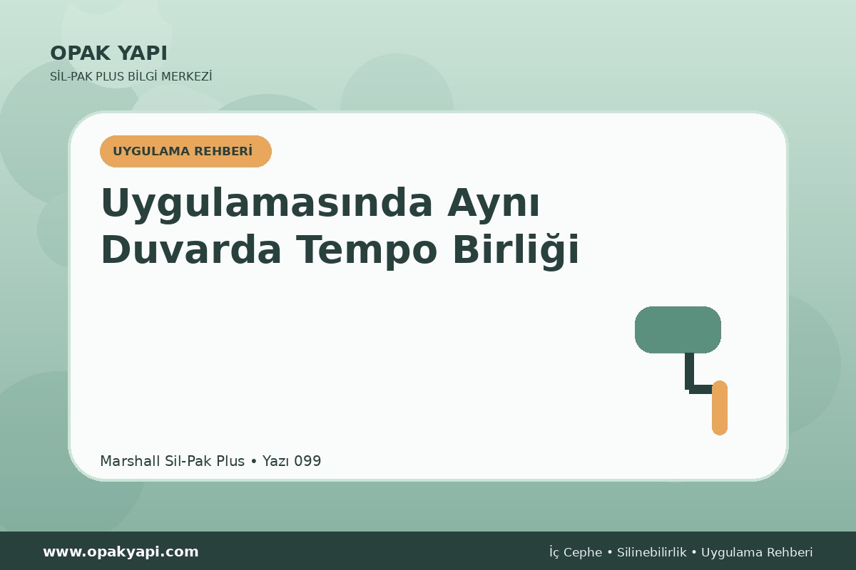 Marshall Sil-Pak Plus Uygulamasında Aynı Duvarda Tempo Birliği