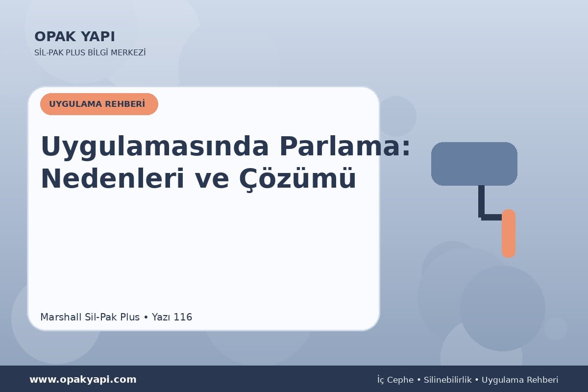 Marshall Sil-Pak Plus Uygulamasında Parlama: Nedenleri ve Çözümü
