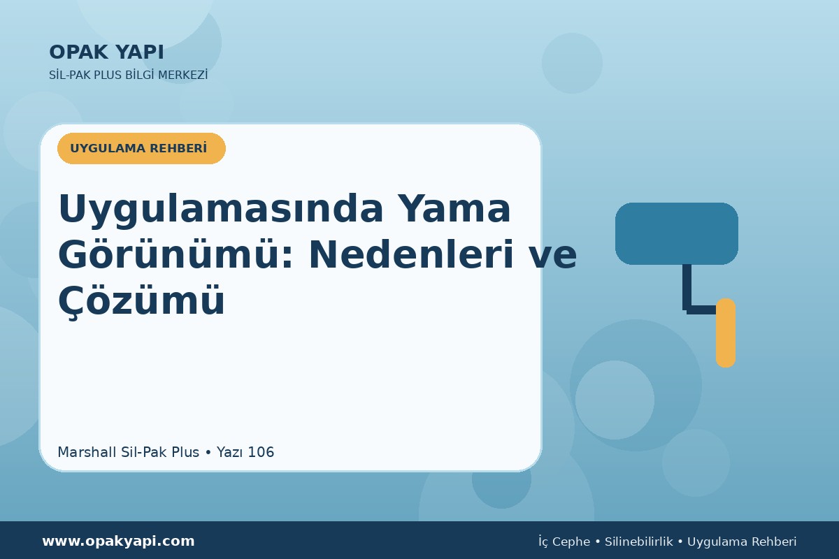 Marshall Sil-Pak Plus Uygulamasında Yama Görünümü: Nedenleri ve Çözümü