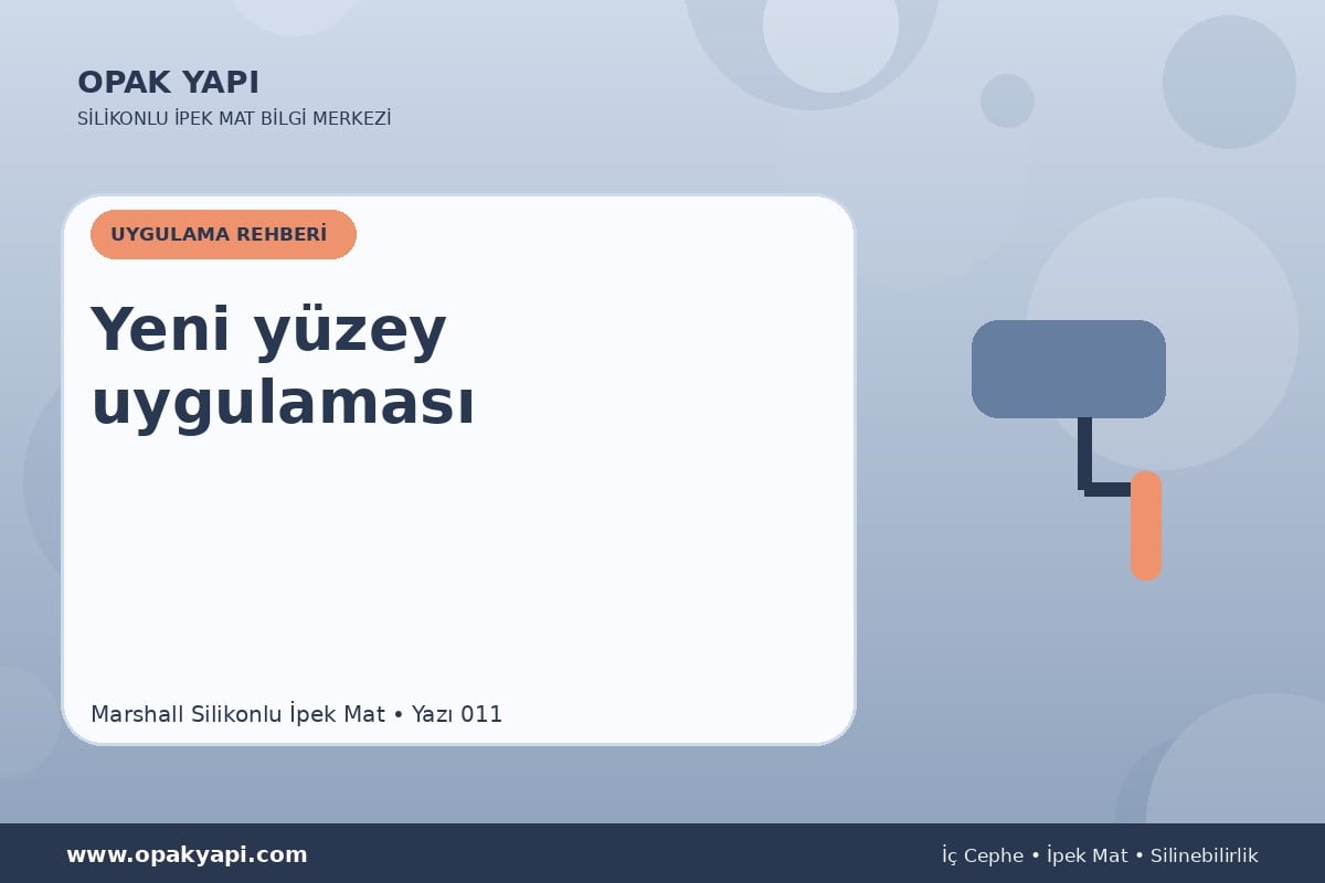 Marshall Silikonlu İpek Mat: Yeni yüzey uygulaması