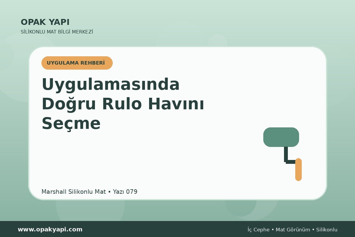 Marshall Silikonlu Mat Uygulamasında Doğru Rulo Havını Seçme