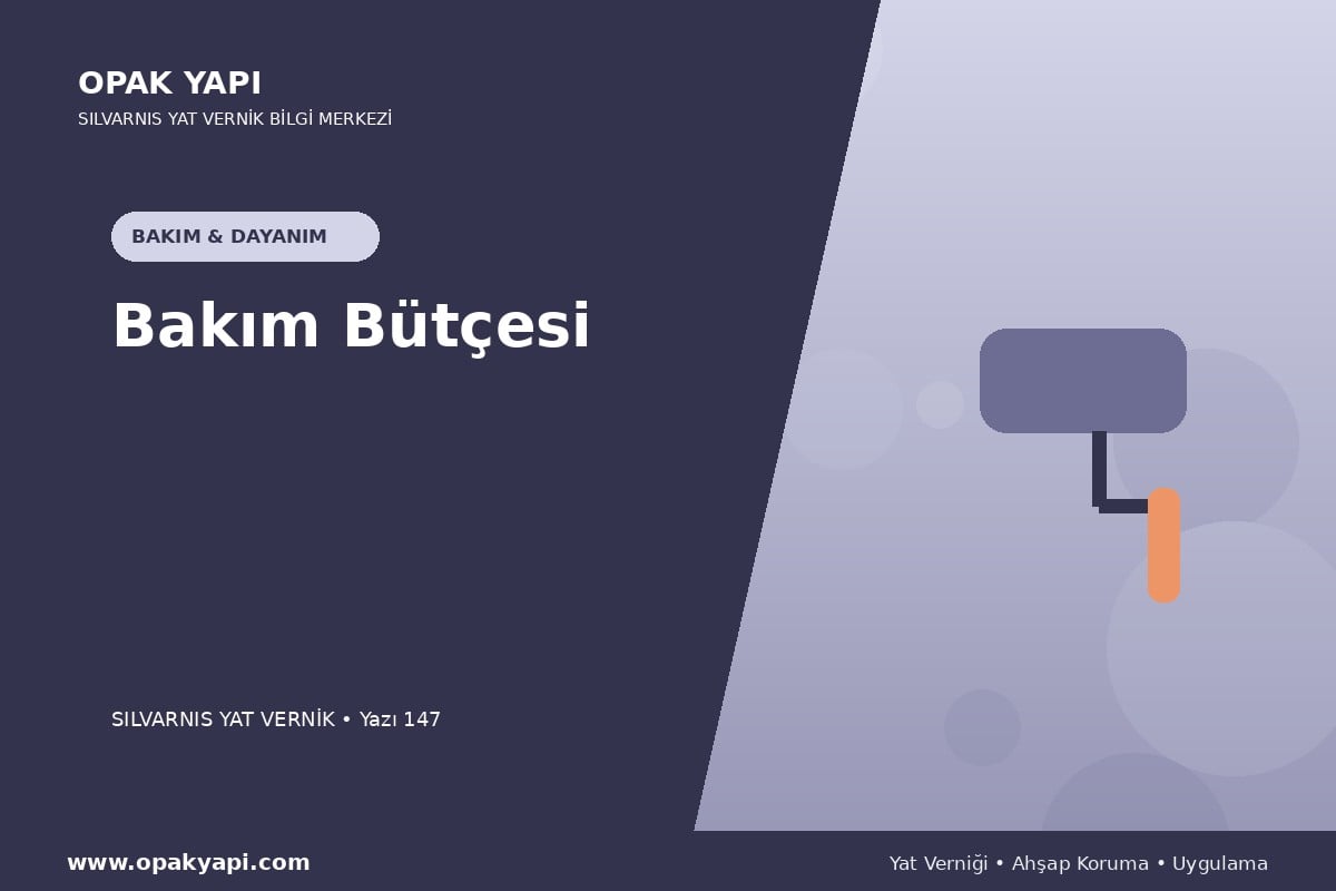 Marshall Silvarnis Yat Vernik İçin Bakım Bütçesi