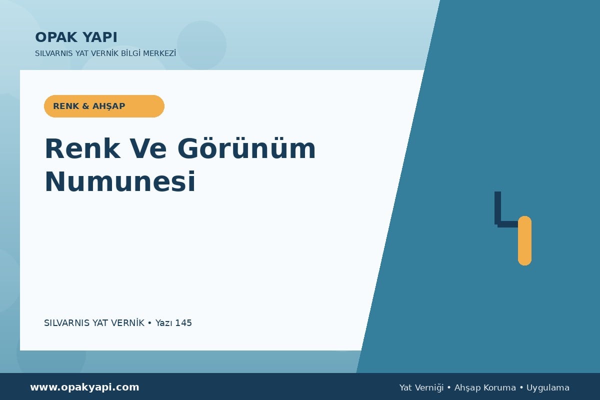 Marshall Silvarnis Yat Vernik İçin Renk Ve Görünüm Numunesi