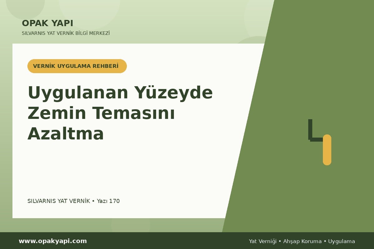 Marshall Silvarnis Yat Vernik Uygulanan Yüzeyde Zemin Temasını Azaltma