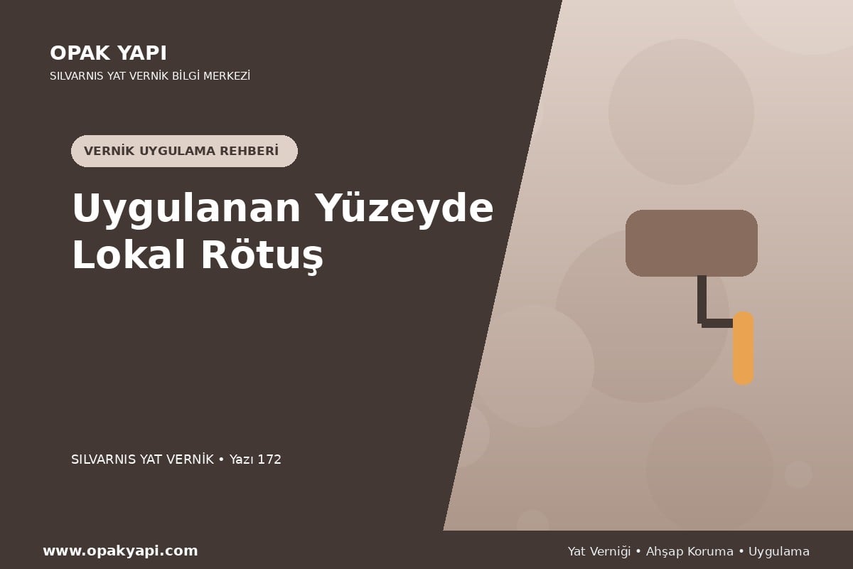 Marshall Silvarnis Yat Vernik Uygulanan Yüzeyde Lokal Rötuş