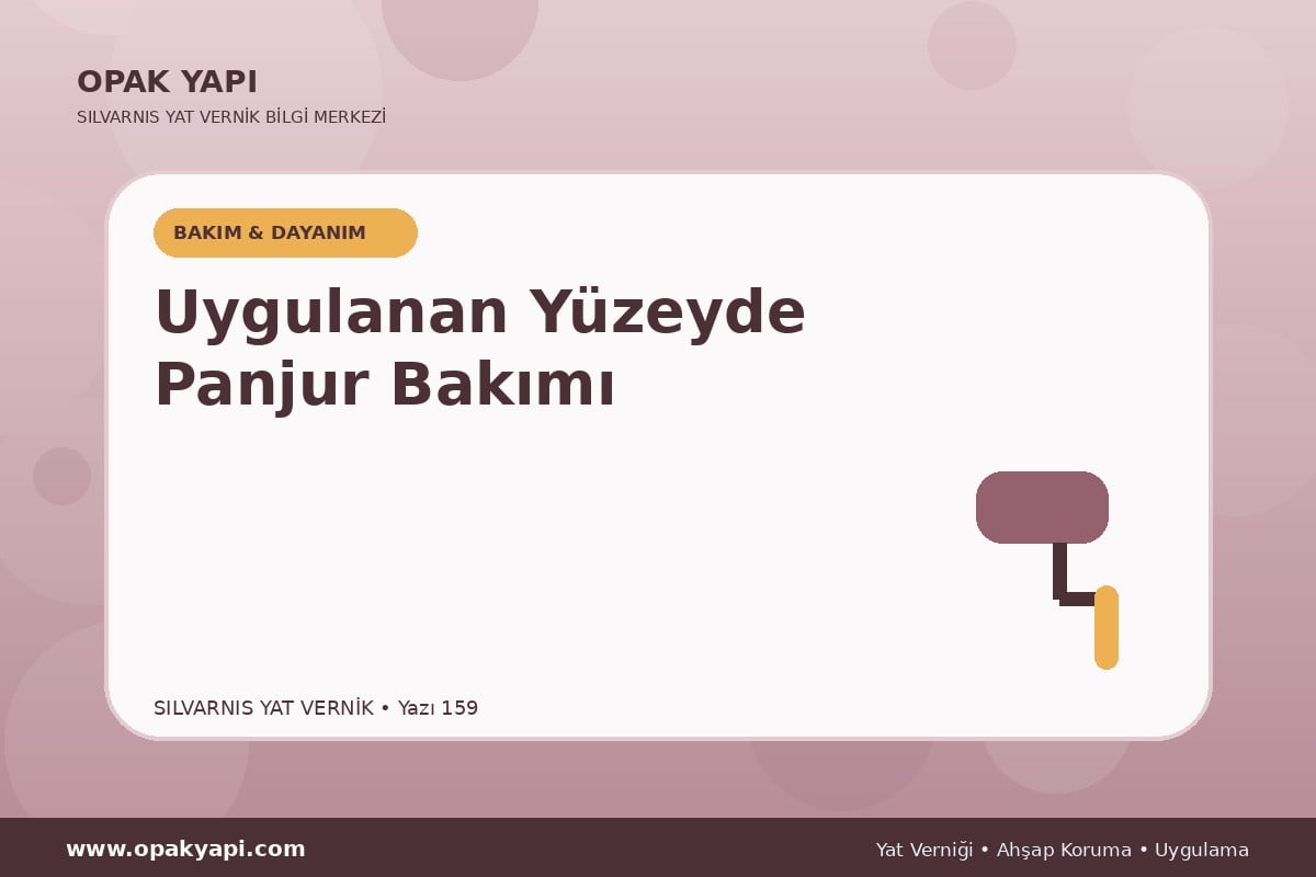 Marshall Silvarnis Yat Vernik Uygulanan Yüzeyde Panjur Bakımı