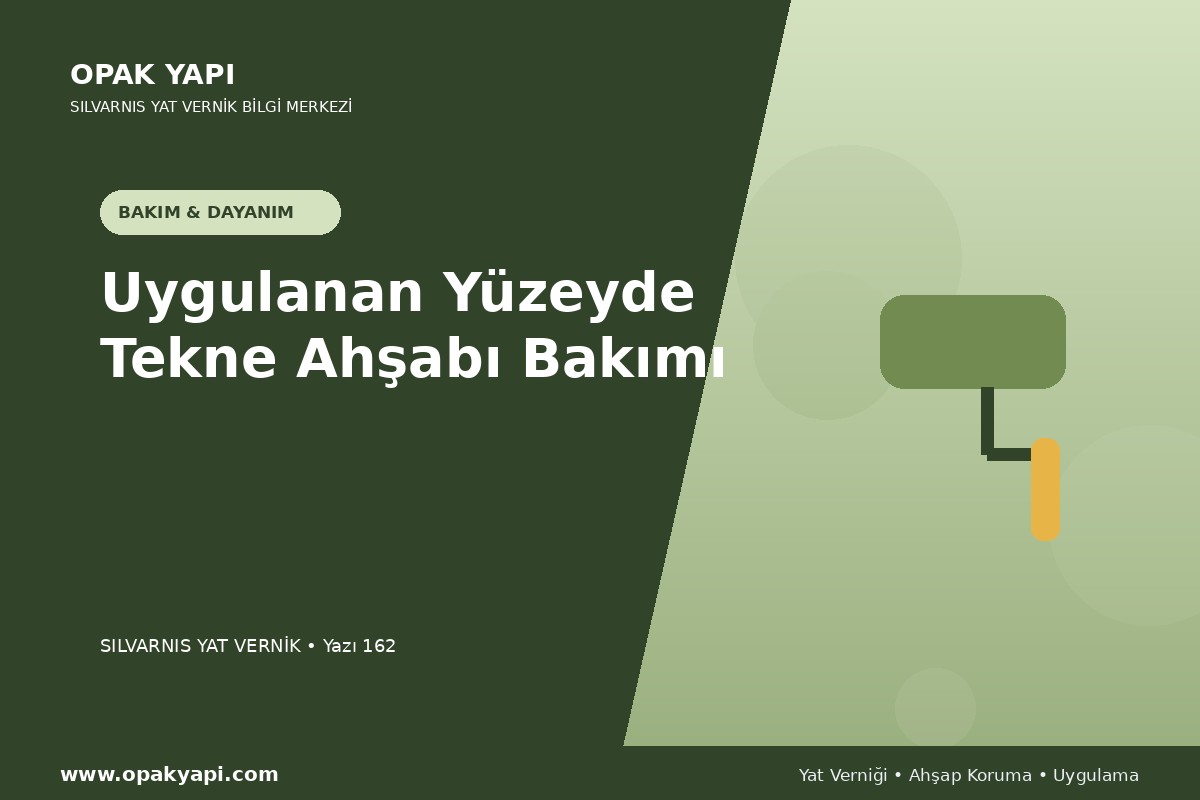 Marshall Silvarnis Yat Vernik Uygulanan Yüzeyde Tekne Ahşabı Bakımı