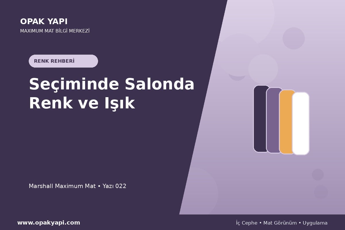 Maximum Mat Seçiminde Salonda Renk ve Işık