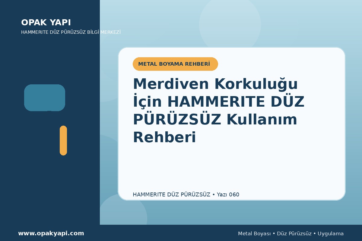 Merdiven Korkuluğu İçin Hammerite Düz Pürüzsüz Metal Boyası Kullanım Rehberi