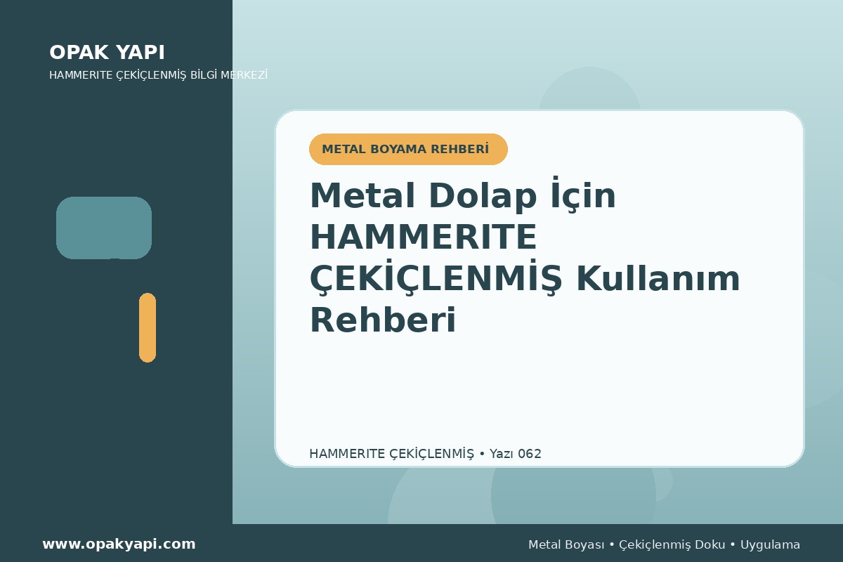 Metal Dolap İçin Hammerite Çekiçlenmiş Metal Boyası Kullanım Rehberi
