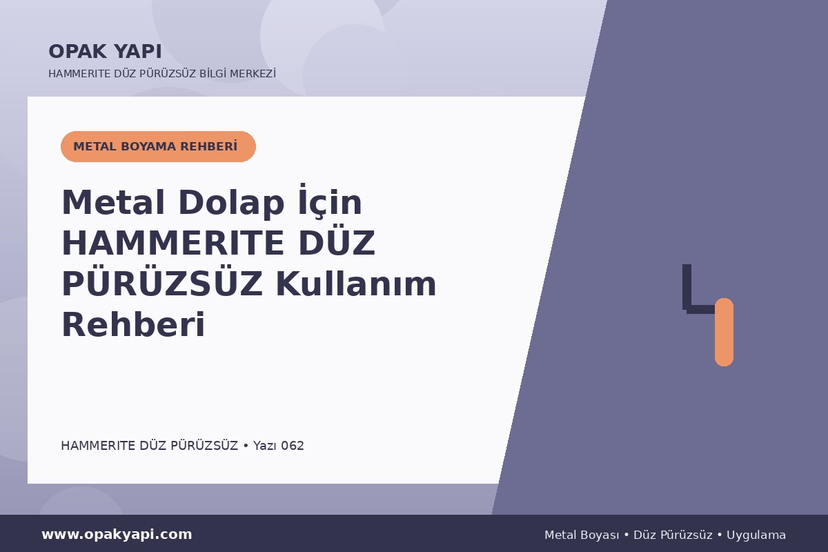 Metal Dolap İçin Hammerite Düz Pürüzsüz Metal Boyası Kullanım Rehberi