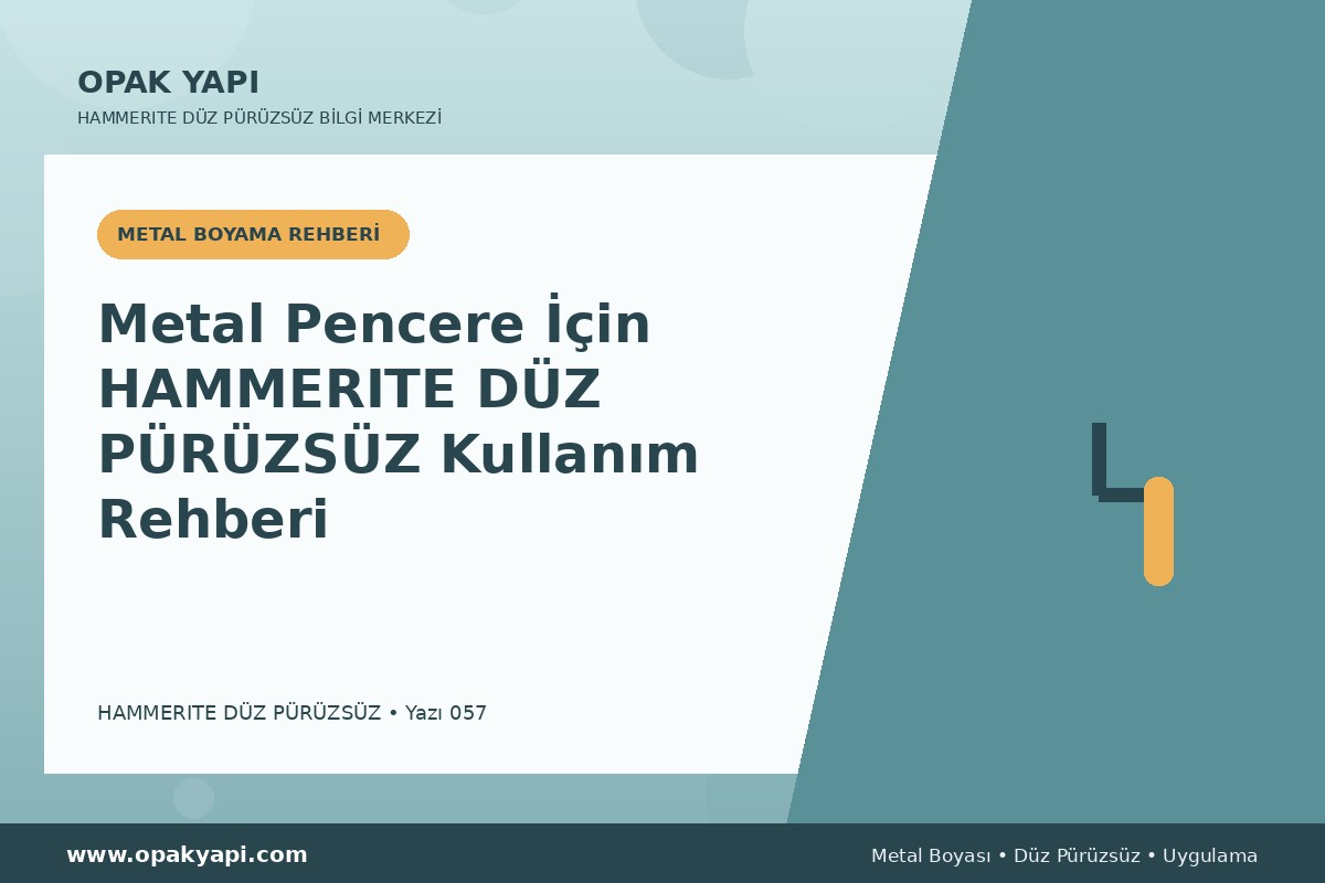 Metal Pencere İçin Hammerite Düz Pürüzsüz Metal Boyası Kullanım Rehberi