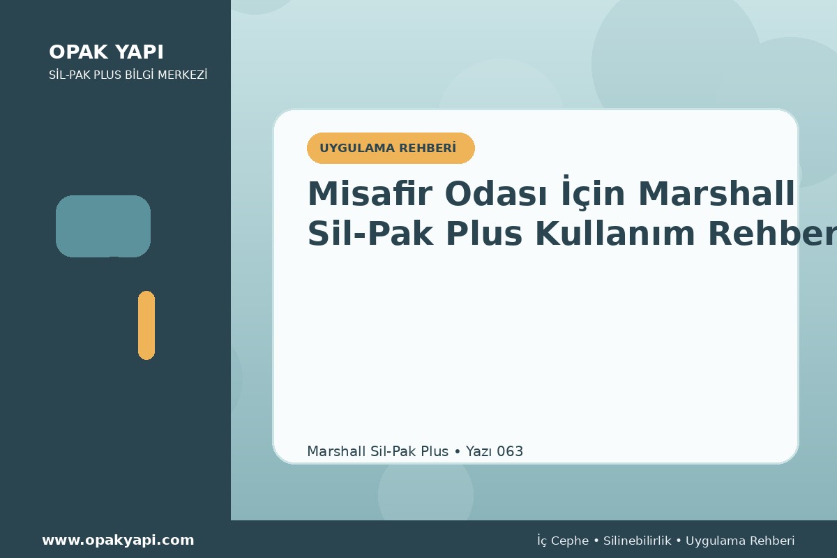 Misafir Odası İçin Marshall Sil-Pak Plus Kullanım Rehberi