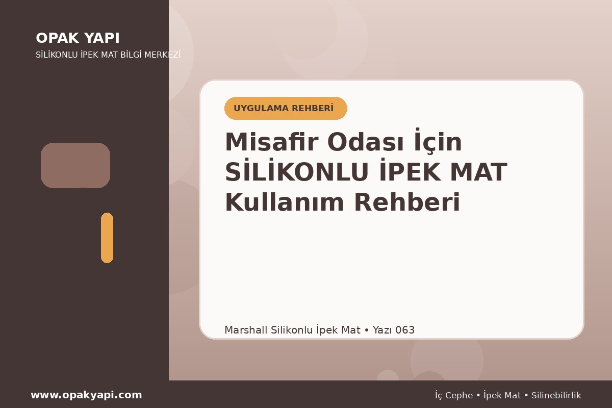 Misafir Odası İçin Marshall Silikonlu İpek Mat Kullanım Rehberi