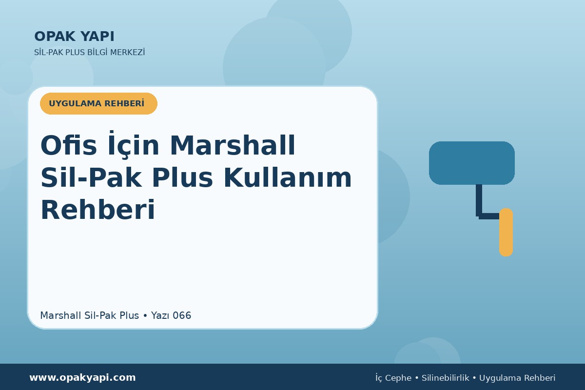 Ofis İçin Marshall Sil-Pak Plus Kullanım Rehberi
