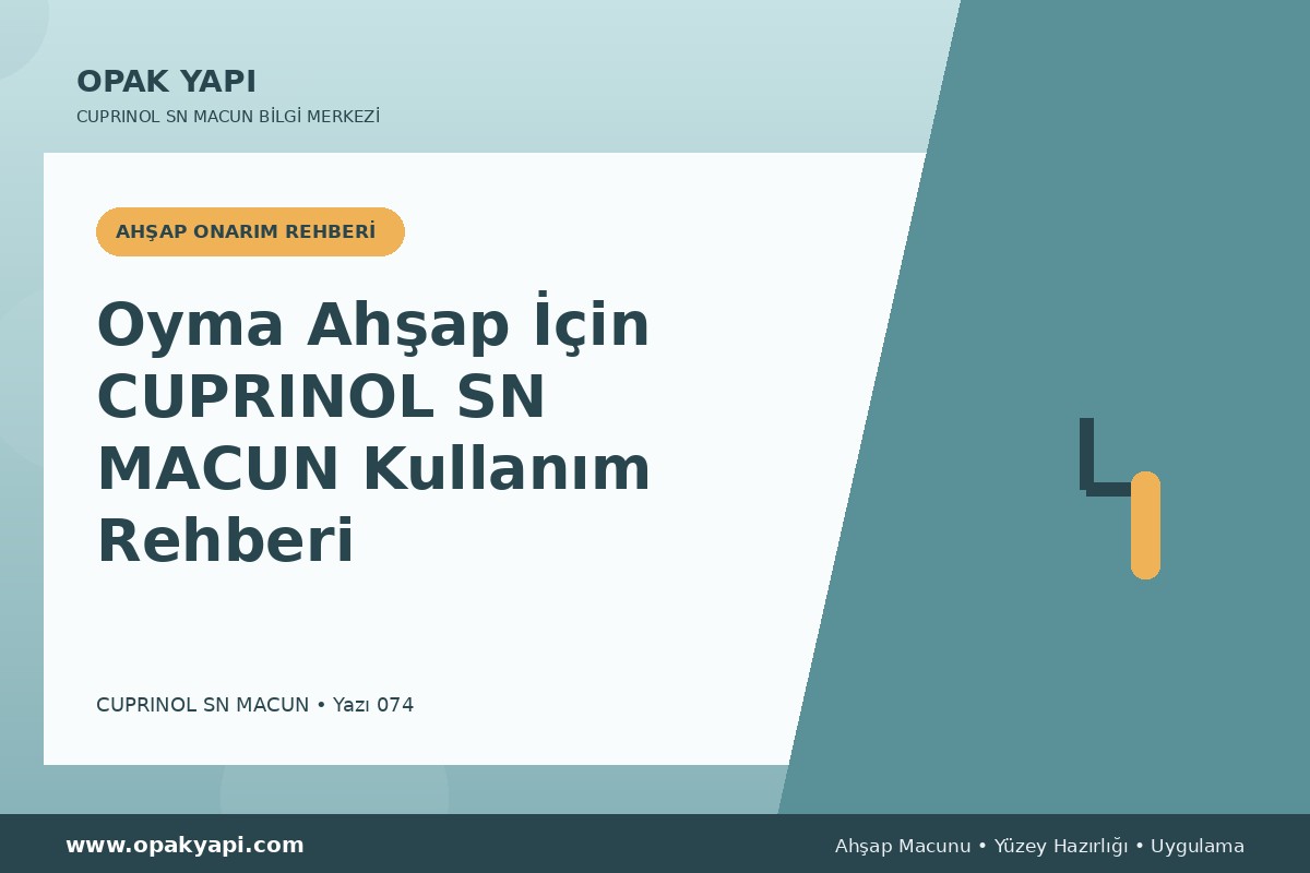 Oyma Ahşap İçin Marshall Cuprinol SN Macun Kullanım Rehberi