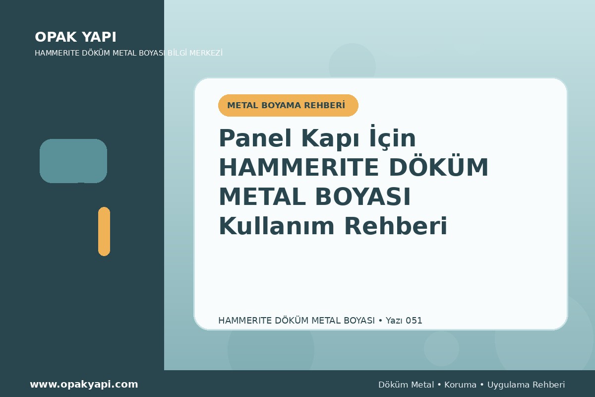 Panel Kapı İçin Marshall Hammerite Döküm Metal Boyası Kullanım Rehberi