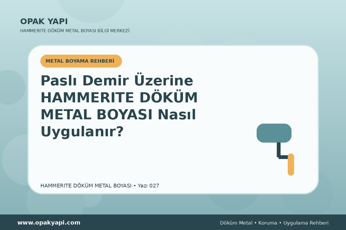 Paslı Demir Üzerine Marshall Hammerite Döküm Metal Boyası Nasıl Uygulanır?