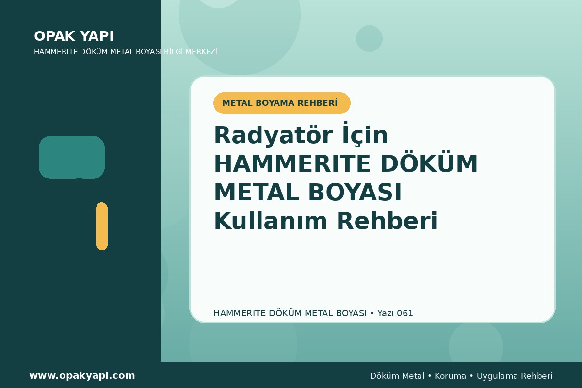 Radyatör İçin Marshall Hammerite Döküm Metal Boyası Kullanım Rehberi