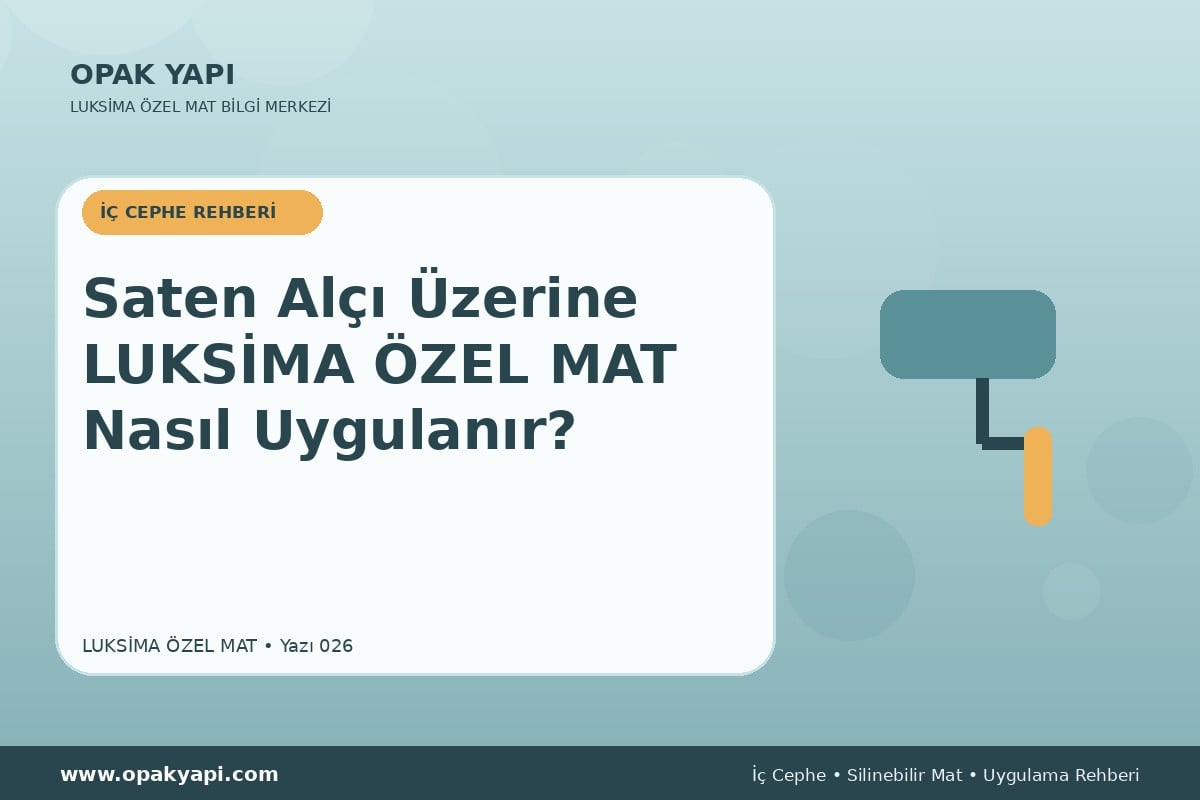 Saten Alçı Üzerine Marshall Luksima Silikonlu Özel Mat Nasıl Uygulanır?