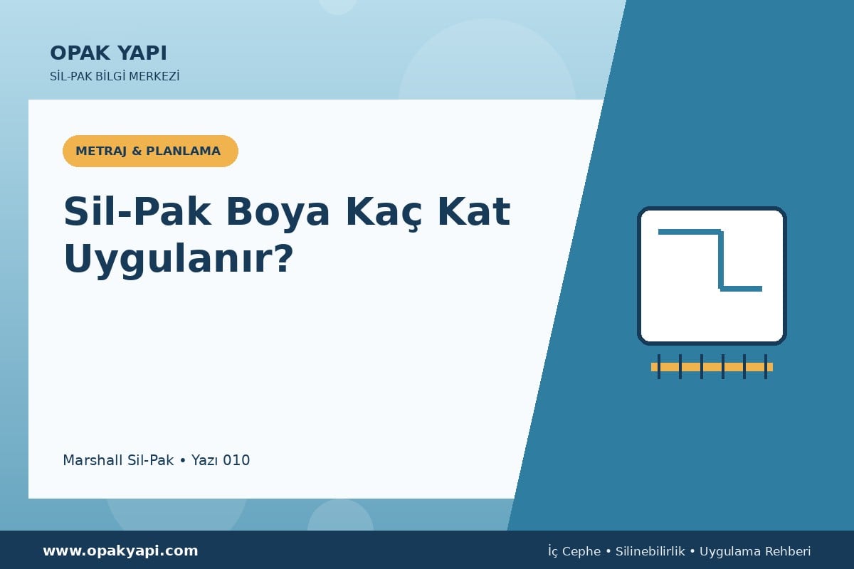 Sil-Pak Boya Kaç Kat Uygulanır?