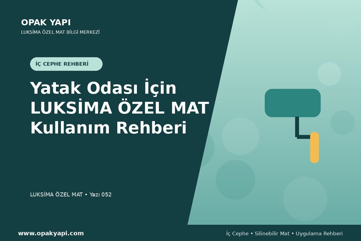Yatak Odası İçin Marshall Luksima Silikonlu Özel Mat Kullanım Rehberi