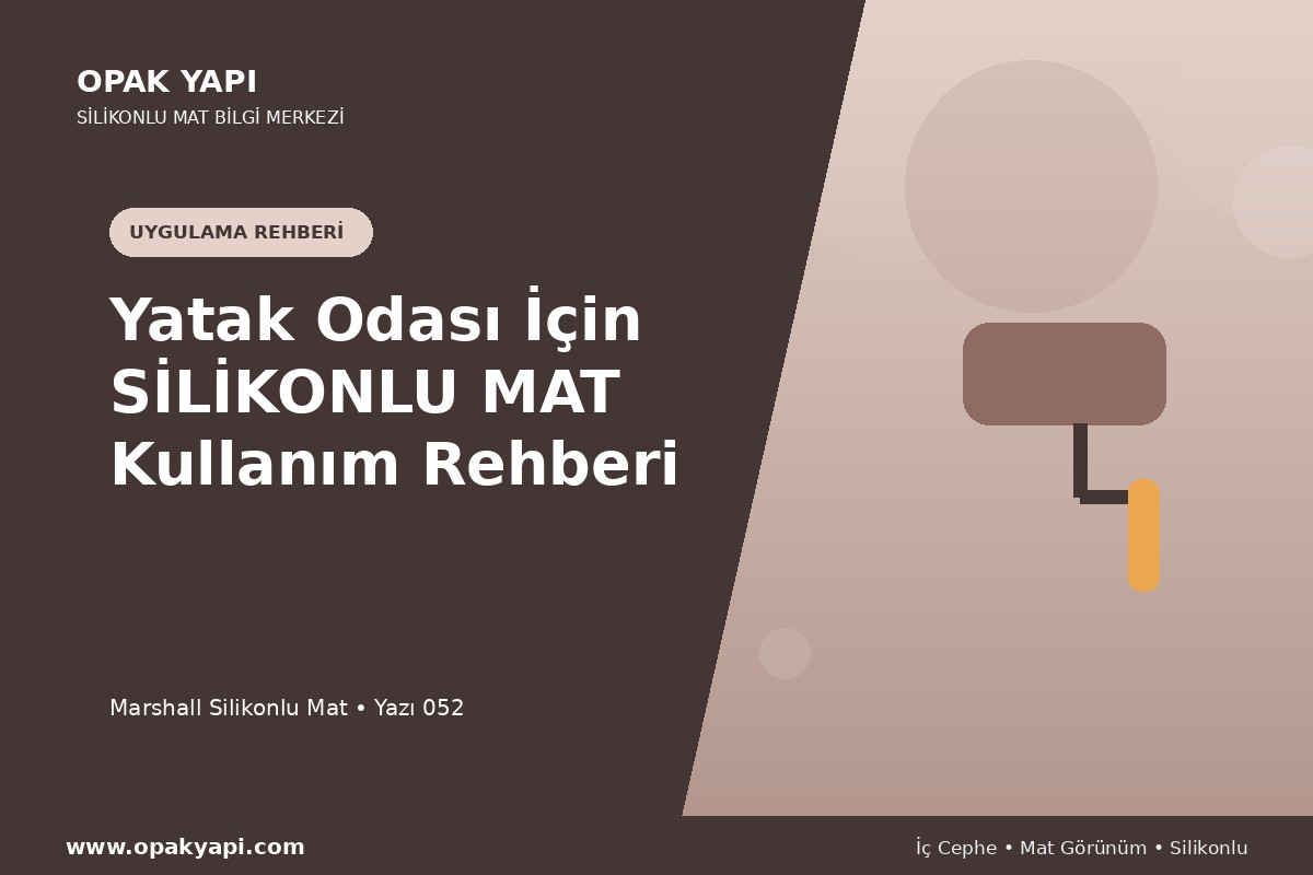 Yatak Odası İçin Marshall Silikonlu Mat Kullanım Rehberi