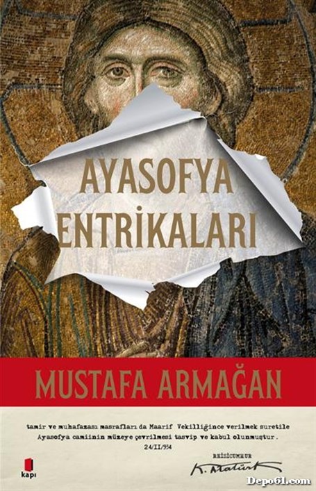 Ayasofya Entrikaları  Mustafa Armağan  Kapı Y.