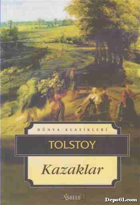 Kazaklar Lev Nikolayeviç Tolstoy İskele Yayın