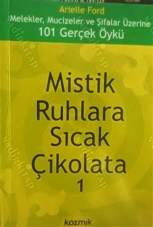 Mistik Ruhlara Sıcak Çikolata 1 Arielle Ford