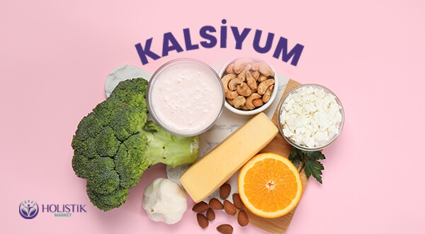 Kalsiyum İçeren Besinler Nelerdir?