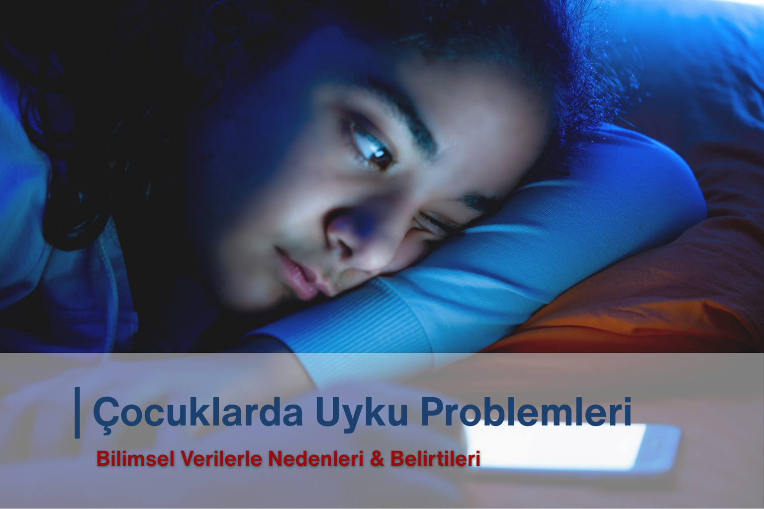 Çocuklarda Uyku Problemleri