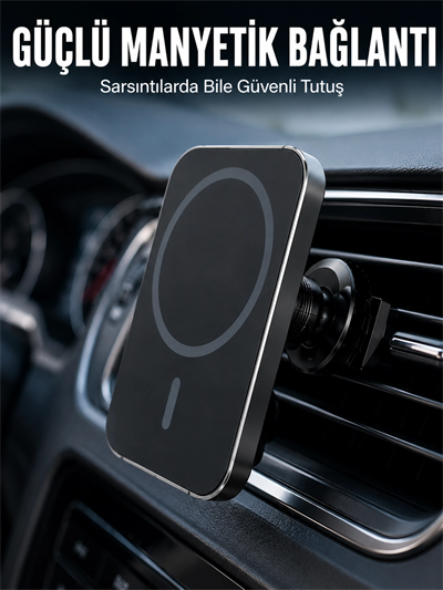 15W MagSafe Uyumlu Manyetik Araç Şarj Standı | Güçlü Mıknatıslı Telefon Tutucu