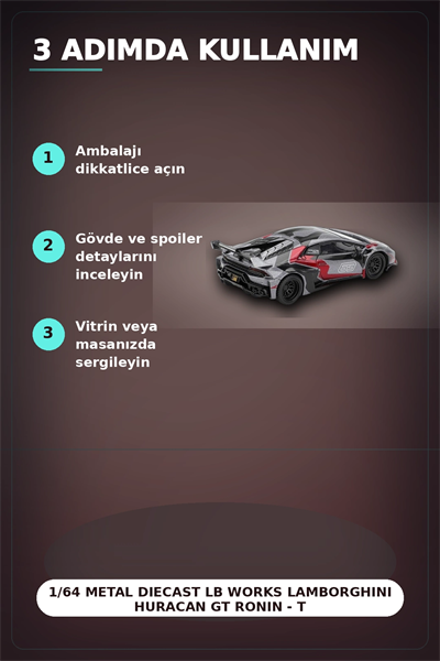 1/64 Metal Diecast LB Works Lamborghini Huracan GT Ronin - Tekli Koleksiyonluk Model Araba BX-313399