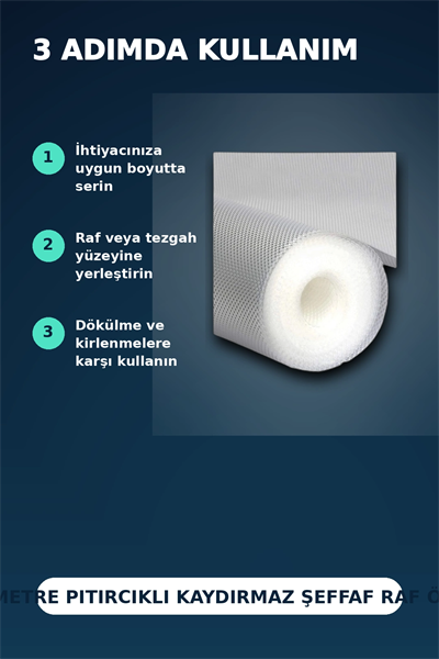 3 Metre Kalın Dokulu Şeffaf Raf Örtüsü ve Su Tutucu Tezgah Koruma Matı