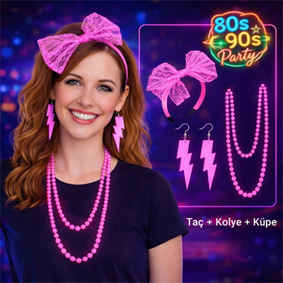 80’ler 90’lar Neon Pembe Parti Seti – Kolye Küpe Taç
