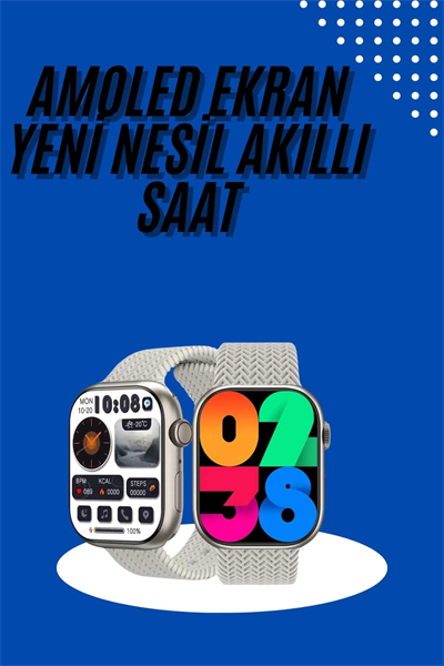 Akıllı Kol Saat Amoled Ekran Android ve İOS Uyumlu Arama Konuşma