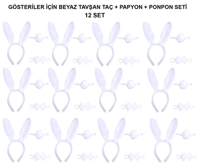 Beyaz Tavşan Kostüm Seti – Taç, Papyon, Kuyruk (12’li Paket) Bx40