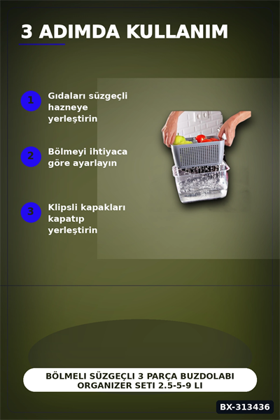 Bölmeli Süzgeçli 3 Parça Buzdolabı Organizer Seti 2.5-5-9 Litre Kilitli Kapak BX-313436