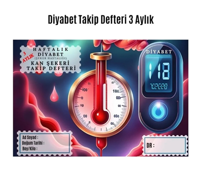 Diyabet Ölçüm Takip Çizelgesi Defteri A Kalite Özel Tasarım 3 Aylık A5