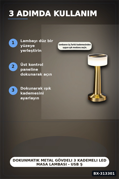 Dokunmatik Metal Gövdeli 3 Kademeli LED Masa Lambası - USB Şarjlı Tekli Paket BX-313301