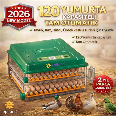 EP120 Yumurta Kapasiteli Tam Otomatik Kuluçka Makinesi - Yeni Nesil Harici Suluklu, Dijital Nem ve Sıcaklık Göstergeli