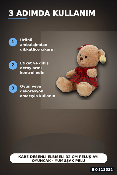 Elbiseli 32 cm Peluş Ayı Oyuncak – Yumuşak Dolgulu Sevimli Hediye ve Aksesuar BX-313532