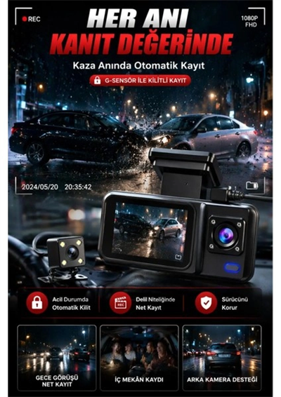 HD 3 Kameralı Araç Kamerası Ön Arka İç Kayıt Gece Görüşlü G Sensörlü Geniş Açılı