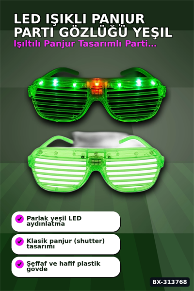 Pilli Çalışan Led Işıklı Panjur Parti Gözlüğü Yeşil Shutter Model 1 Adet BX-313768