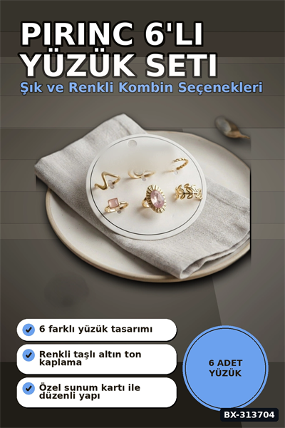 Pirinc 6 Adet Yuzuk Seti Numara 7-8 Arasi Bayan Bijuteri Hediyelik Ton BX-313704