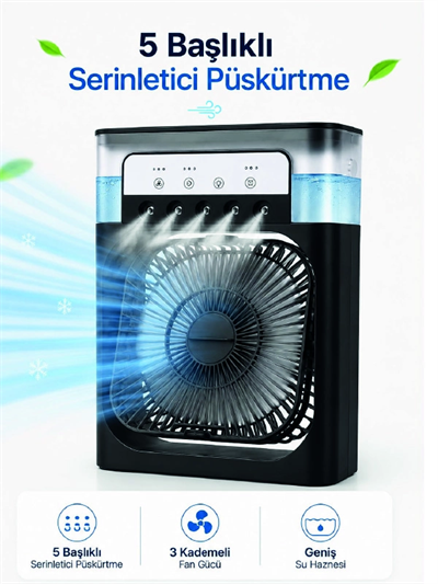 Püskürtmeli Masaüstü Fan 5 Başlıklı Serinletici, 600 ml Su Haznesi, 3 Kademe Fan, Type-C Bağlantı